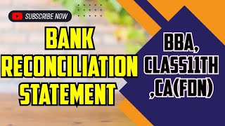 Bank Reconciliation Statement  Overdraft as per cash book  BBA BComCAFDN Class 11th [upl. by Katherin629]