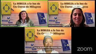 UCDM La Biblia a la luz de Un Curso De Milagros WWWMIRACLELOVE SANTA HILDA NÚÑEZ 28102024 [upl. by Fezoj]