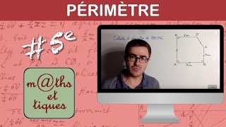 Calculer un périmètre Rappel  Cinquième [upl. by Ybanrab265]