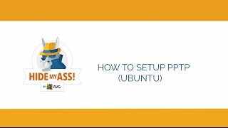 HMA Pro VPN on Linux Ubuntu with Network Manager  PPTP Setup  HideMyAss [upl. by Tiloine]