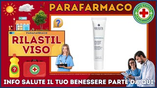 🩺 RILASTIL VISO Parafarmaco a cosa serve   Foglietto Illustrativo 👔 Dr MAX [upl. by Delly]