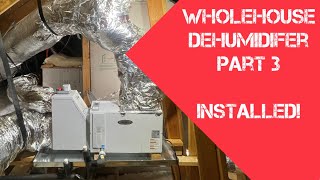 Diy whole house dehumidifier Aprilaire E100V 8190FF Install part 3 [upl. by Odoric]