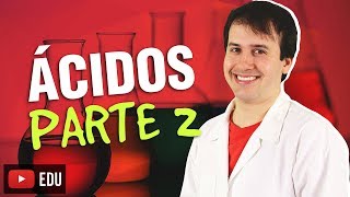 4 Funções Inorgânicas Ácidos 23 Química Geral [upl. by Leann]