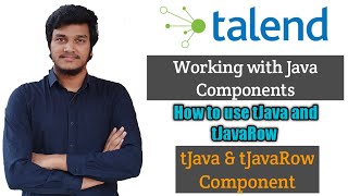 45How to use tJava and tJavaRow Components l tJava l tJavaRow l Talend Data Integration [upl. by Wons]