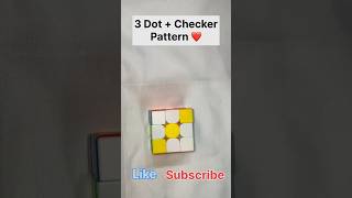 3 Dot  Checker Pattern on 3x3 Rubik’s Cube shorts cube pattern [upl. by Nyltiak]