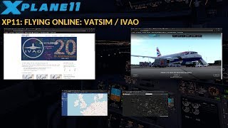 XP11 FLYING ONLINE VATSIM  IVAO  Part 1 ENGLISH [upl. by Sweatt]