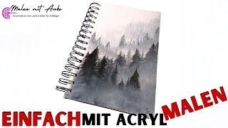 Tannenwald im Nebel malen mit Acryl  Malidee mit einfacher Maltechnik  Forest Painting Ideas [upl. by Ataner521]