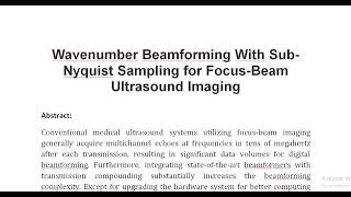 Wavenumber Beamforming With Sub Nyquist Sampling for Focus Beam Ultrasound Imaging [upl. by Lunsford]