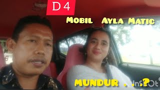 Mobil Ayla Matic Di Posisi D 4 Mundur Di Tanjakan [upl. by Januisz797]