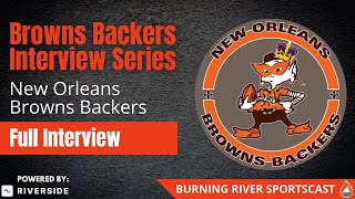 Browns Backers Interview Series New Orleans Browns Backers [upl. by Neelrad]