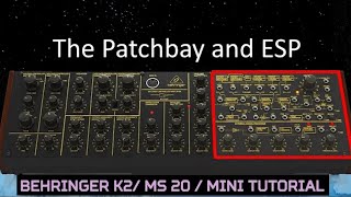 BEHRINGER K2 KORG MS20  Guide to Patchbay and External Signal Processor [upl. by Naitsirt]