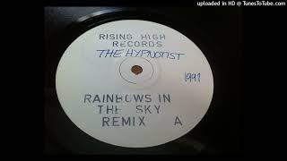 The Hypnotist  Rainbows In The Sky Revitalised Mix [upl. by Jarita]