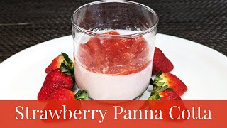 Strawberry Panna Cotta recipe How to make Panna Cotta [upl. by Ganley290]