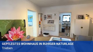 Gepflegtes Wohnhaus in ruhiger Naturlage in Trieben [upl. by Betsey]