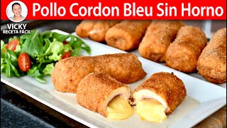 POLLO CORDON BLEU SIN HORNO  Vicky Receta Facil [upl. by Kawai685]