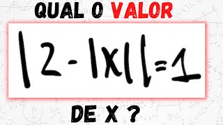 EQUAÇÃO MODULAR COM DOIS MÓDULOS  COMO RESOLVER [upl. by Arihaj730]