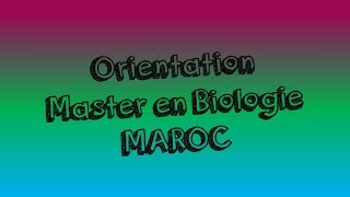 Master Biologie au Maroc FS FST FMP FMD ENS ENSA [upl. by Alliscirp]