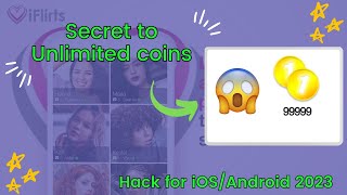 Secret Hack Get Unlimited Coins on iflirts App for Free in 2023  Easy Tutorial [upl. by Ahsaret727]