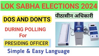 Important Duties of Presiding Officer Before and During Poll  Lok Sabha Elections [upl. by Aerised797]