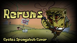 Reruns Cycles SpongeBob Cover  FNF Cover [upl. by Solis]