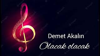 Demet Akalın – Olacak olacak speed up [upl. by Pope]