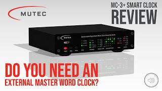 Mutec MC 3 Review  Does a master word clock make a difference [upl. by Okram]