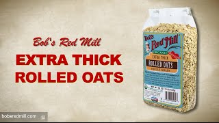 Extra Thick Rolled Oats  Bobs Red Mill [upl. by Leahcimnhoj]