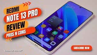 Redmi Note 13 Pro Unboxing Review with Pros N Cons  Worth it [upl. by Nonna]