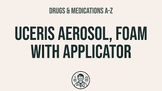 How to use Uceris Aerosol Foam With Applicator  Explain UsesSide EffectsInteractions [upl. by Nedrob]