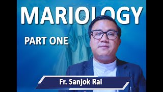 Mariology Fr Sanjok [upl. by Nyer]