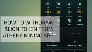 How to withdraw LION token from Athene mining app [upl. by Akinej]