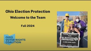 Ohio Election Protection Welcome Video 2024 [upl. by Malita]