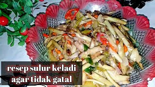 oseng sulur keladi khas banjar  resep sulur keladi agar tidak gatal [upl. by Tasia]