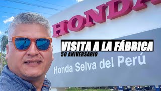 EVENTO  VISITA A LA FÁBRICA HONDA EN IQUITOS PERÚ  50 ANIVERSARIO HONDA DEL PERÚ [upl. by Enajyram]