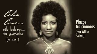 quotPlazos Traicionerosquot canta Celia Cruz [upl. by Anelac]