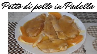 Petto di Pollo all Arancia in Padella [upl. by Nauqel317]