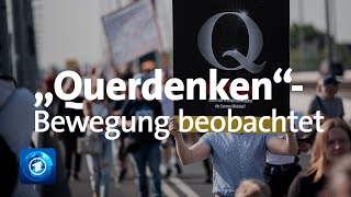 Verfassungsschutz beobachtet quotQuerdenkenquotBewegung bundesweit [upl. by Zilada772]