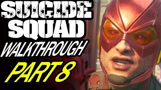 Suicide Squad Kill the Justice League Walkthrough Part 8 Flash returns EVIL [upl. by Nyledam]