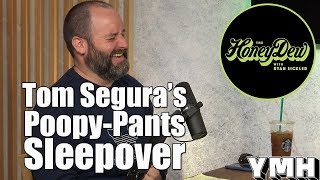 Tom Segura Browns His Pants  HoneyDew Highlight [upl. by Erodasi]