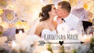 Karolina amp Marek Teledysk ślubny 2016 HD BYTÓW [upl. by Channing34]