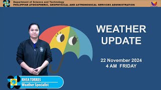 Public Weather Forecast issued at 4AM  November 22 2024  Friday [upl. by Tlevesor]