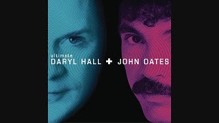 Hall amp Oates  Ultimate Daryl Hall  John Oates Disc 2 [upl. by Goeger]