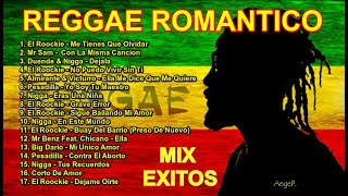 Reggae Romantico Mix Exitos [upl. by Queenie401]