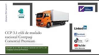 CCP 31 cfdi de traslado nacional en Contpaqi Comercial Premium [upl. by Anaic]