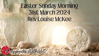 Easter Sunday Morning Service Sunday 31st March 2024 [upl. by Chaney]