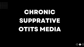 Chronic Supportive Otitis Media CSOM mbbs lecture part1 [upl. by Ciryl]