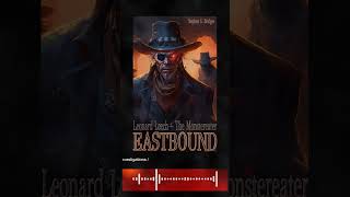 The origin of the scream  Eastbound  western horror  dark fantasy [upl. by Ribble957]