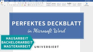 Deckblatt für Hausarbeit Bachelorarbeit Masterarbeit in Word erstellen  universiert [upl. by Eanram]