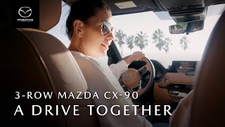 A Drive Together in the Mazda CX90 [upl. by Klingel361]