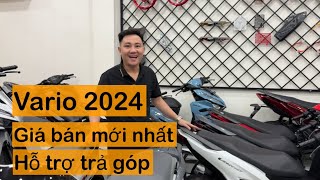 Giá bán Vario 2024 mới nhất Hỗ trợ trả góp vario  Nam hihi [upl. by Ainotahs310]